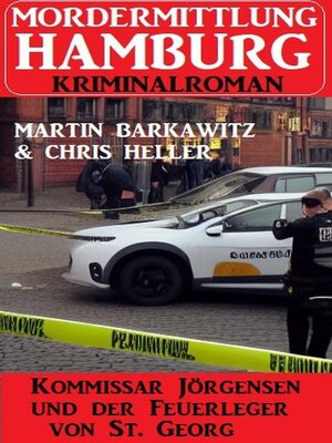 Kommissar Jörgensen und der Feuerleger von St. Georg - ebook
